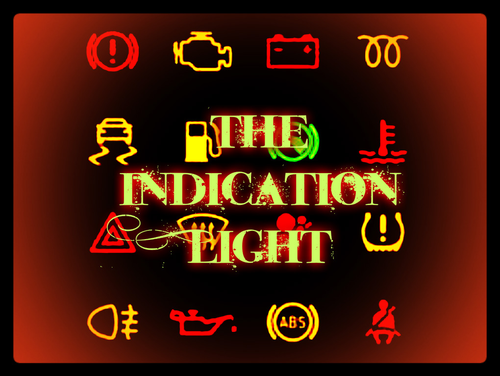 The Indication Light