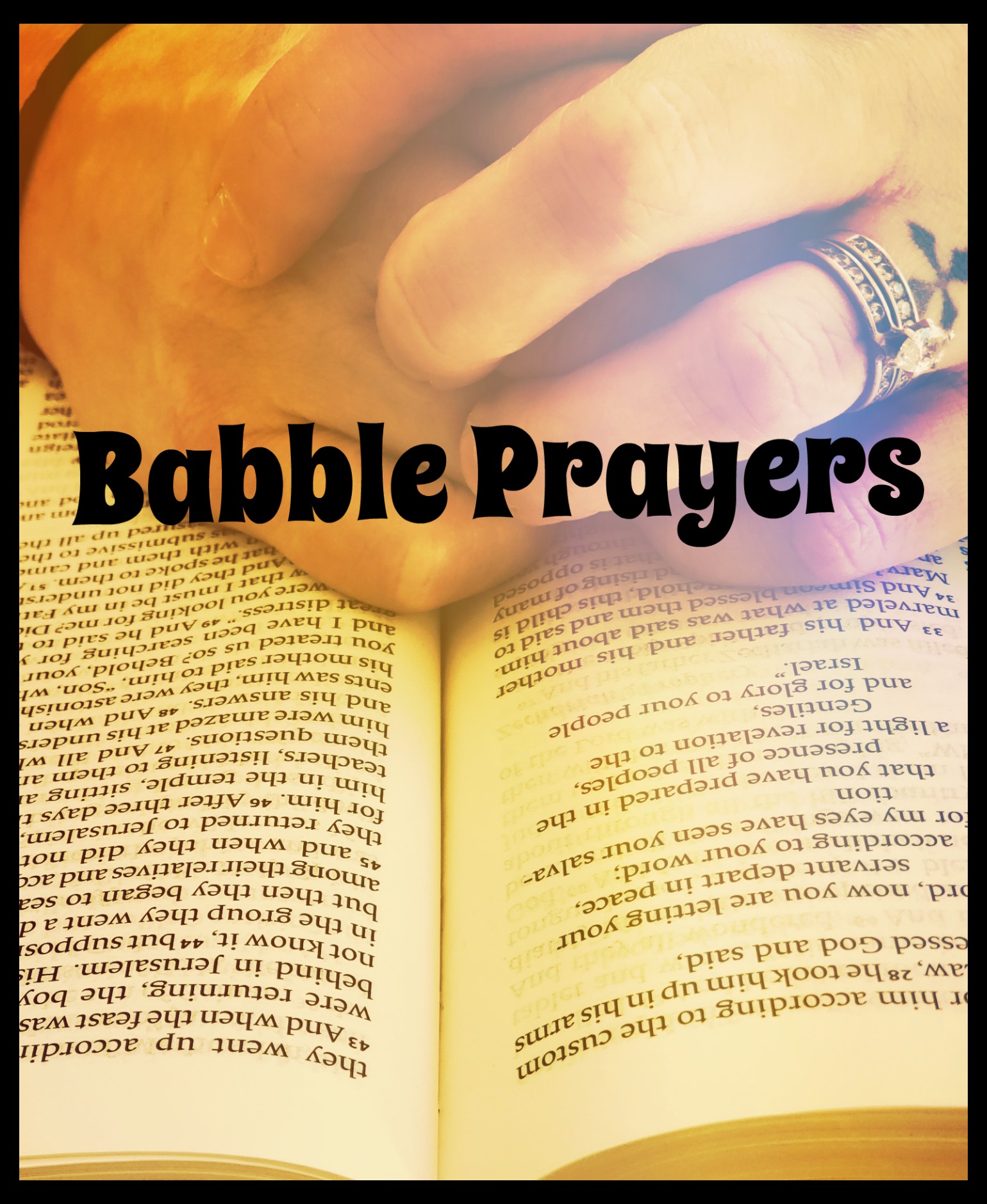 Babble Prayer