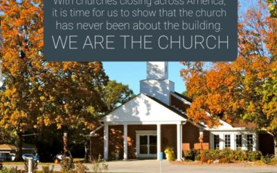 We ARE the Church